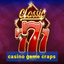 casino game craps