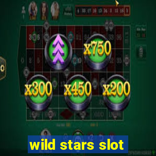 wild stars slot