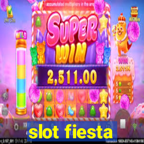 slot fiesta