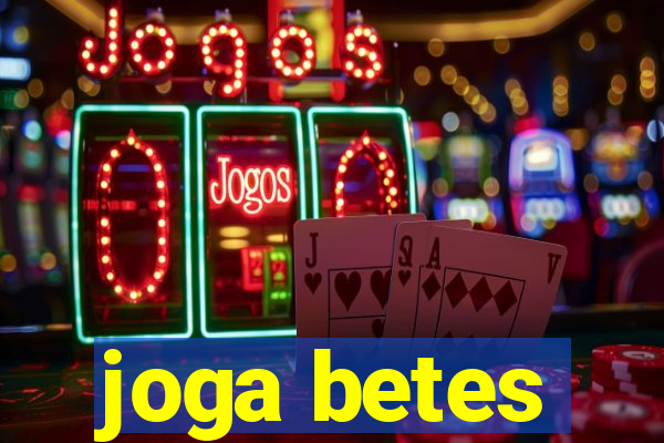 joga betes