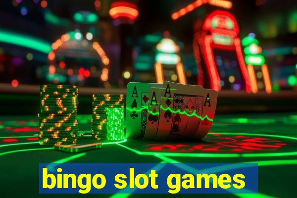 bingo slot games