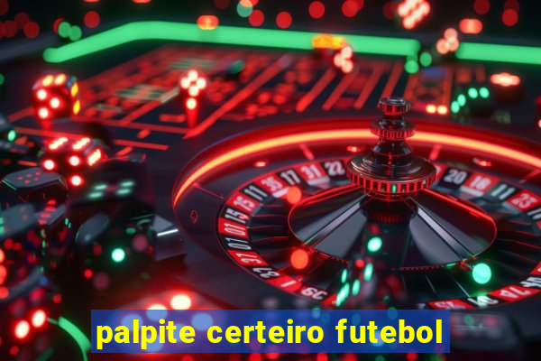 palpite certeiro futebol