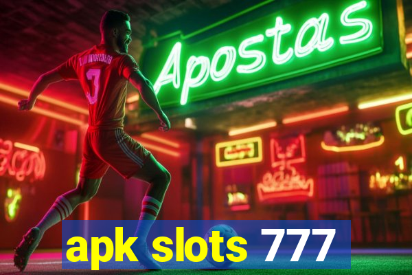 apk slots 777