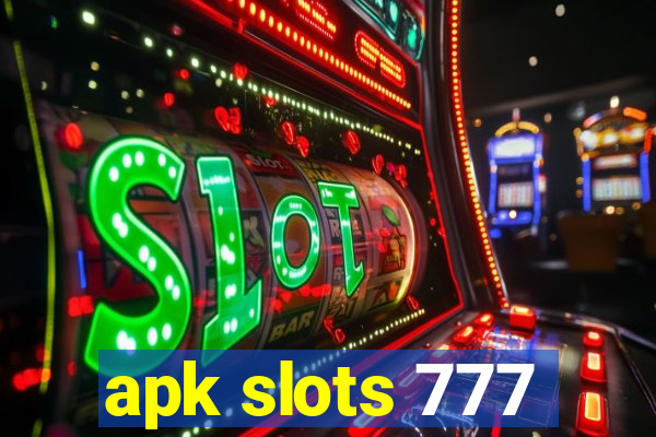 apk slots 777