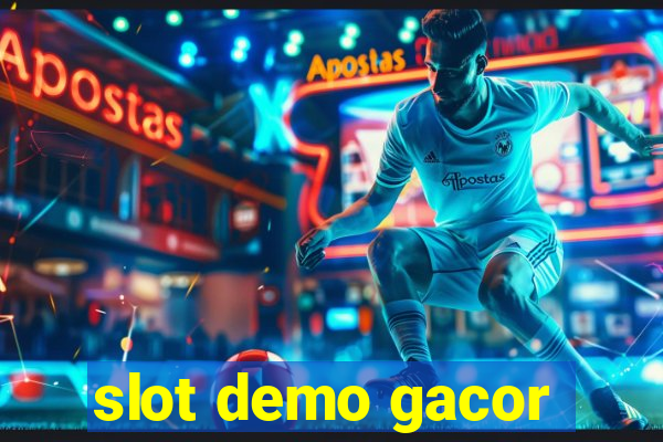 slot demo gacor