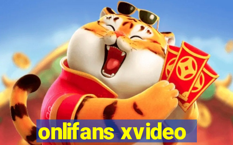 onlifans xvideo