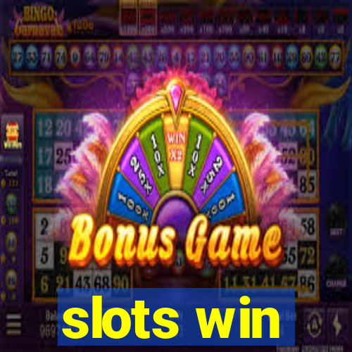 slots win