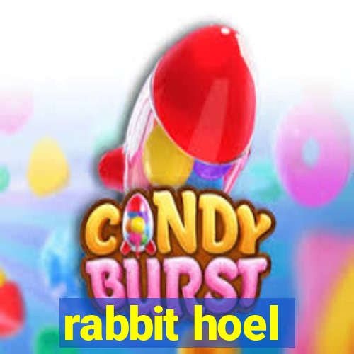 rabbit hoel