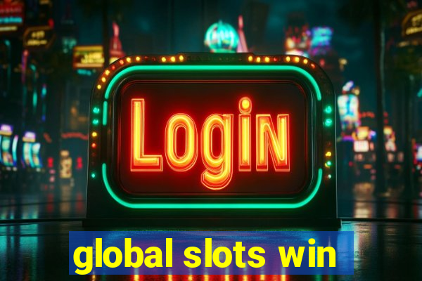 global slots win