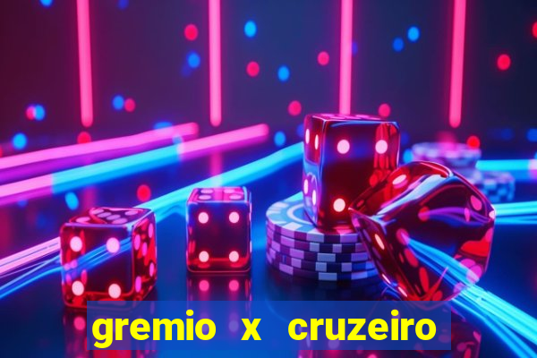 gremio x cruzeiro ao vivo hd