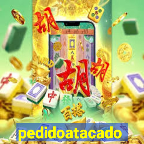 pedidoatacado