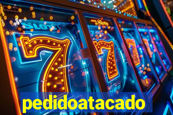 pedidoatacado