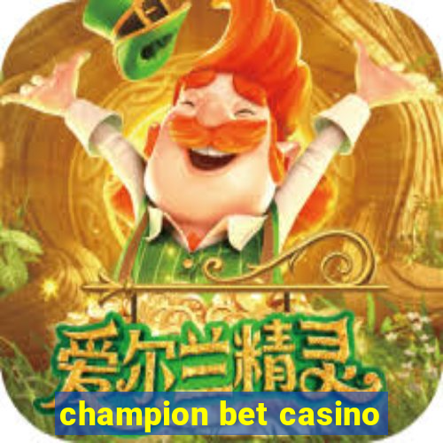 champion bet casino