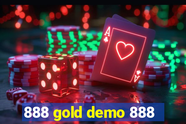 888 gold demo 888