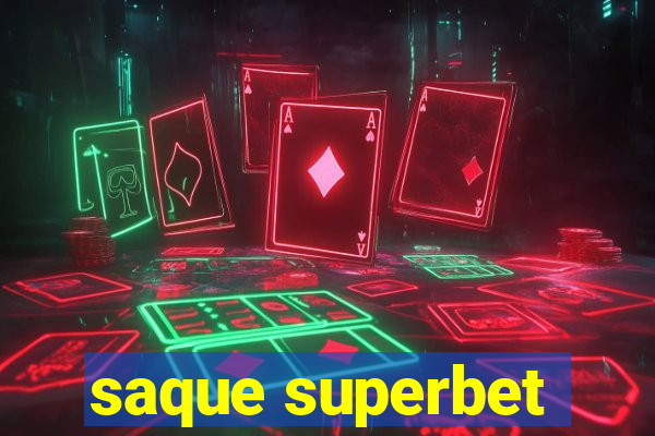 saque superbet