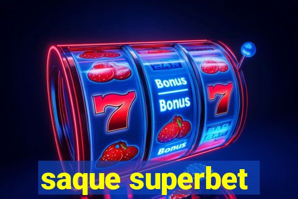 saque superbet