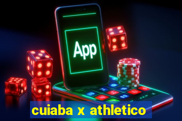 cuiaba x athletico