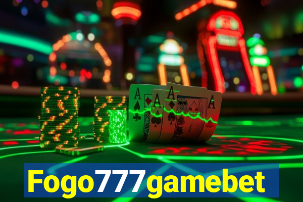 Fogo777gamebet