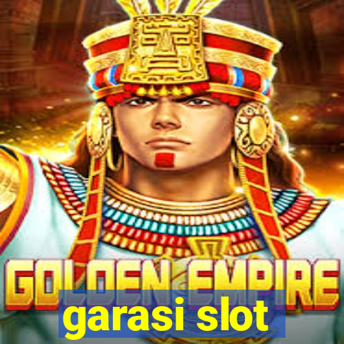 garasi slot