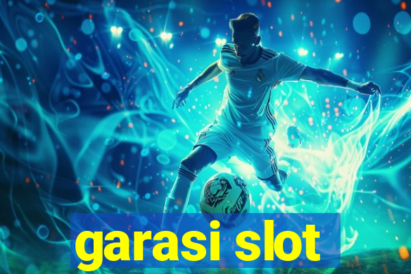 garasi slot