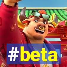 #beta