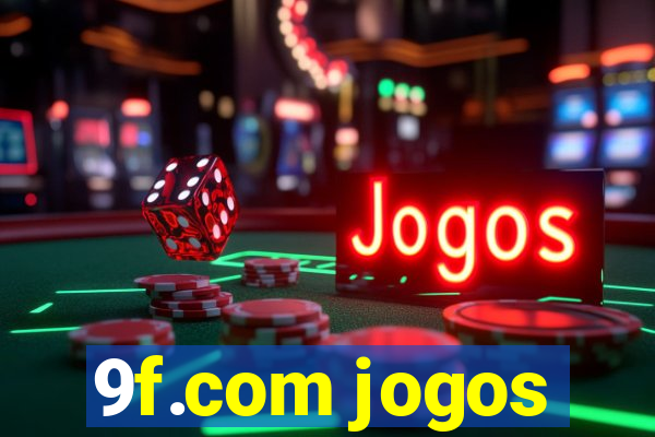 9f.com jogos