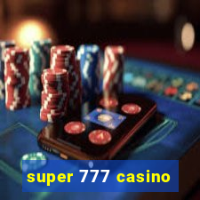 super 777 casino