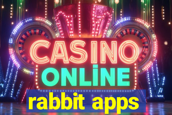 rabbit apps