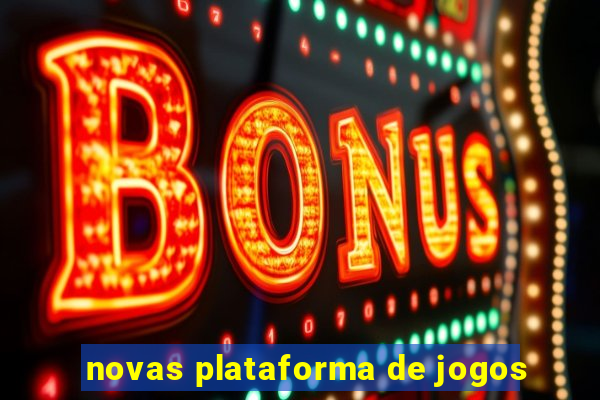 novas plataforma de jogos