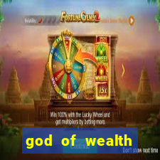 god of wealth mystery link