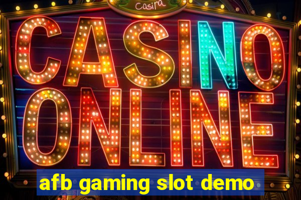 afb gaming slot demo