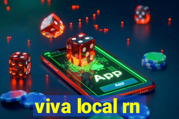 viva local rn