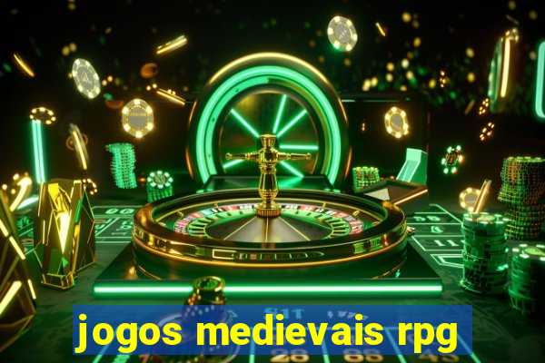 jogos medievais rpg