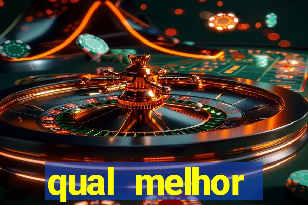 qual melhor plataforma para jogar e ganhar dinheiro