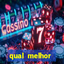 qual melhor plataforma para jogar e ganhar dinheiro