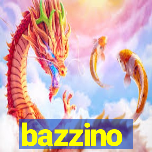 bazzino