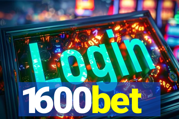 1600bet