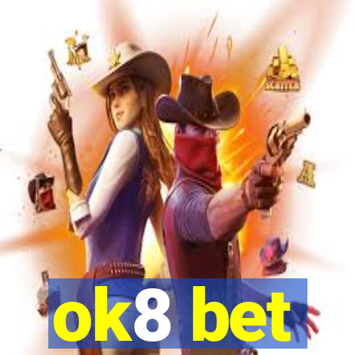 ok8 bet