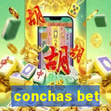 conchas bet