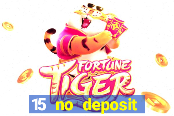 15 no deposit mobile casino