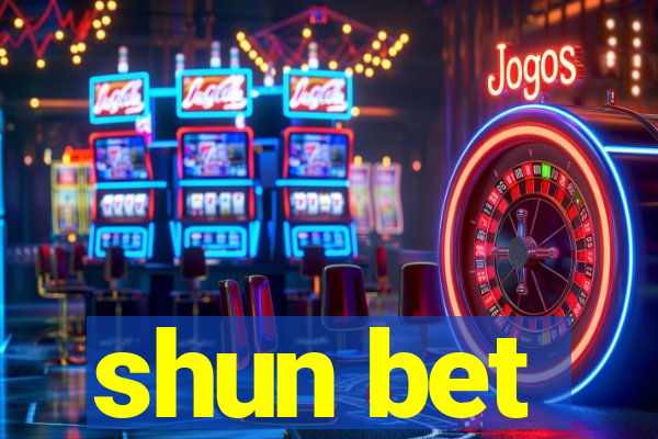 shun bet