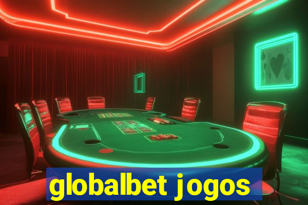 globalbet jogos