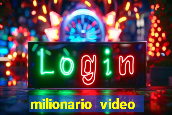 milionario video slot ca?a niquel