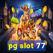 pg slot 77