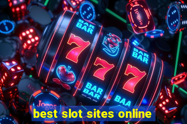 best slot sites online