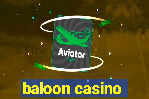 baloon casino