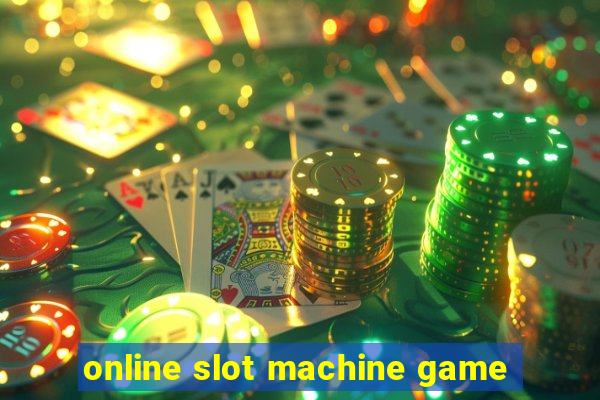 online slot machine game