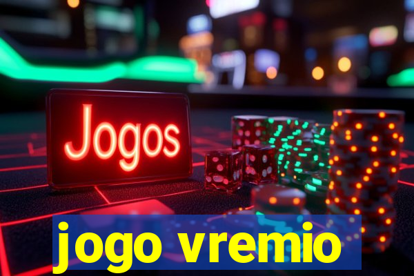 jogo vremio