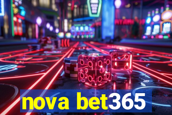 nova bet365