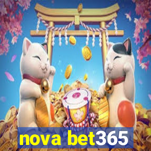 nova bet365